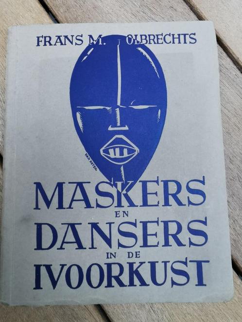 Maskers en dansers in de Ivoorkust, Frans M. Olbrechts, 1940, Boeken, Kunst en Cultuur | Beeldend, Zo goed als nieuw, Overige onderwerpen