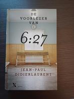 Jean-Paul Didierlaurent - De voorlezer van 6:27, Jean-Paul Didierlaurent, Ophalen of Verzenden, Zo goed als nieuw