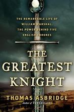 boek: the greatest knight - Thomas Asbridge, Livres, Langue | Anglais, Enlèvement ou Envoi, Utilisé, Non-fiction