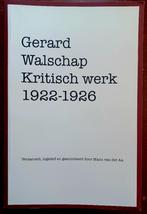 Gerard Walschap, Kritisch Werk 1922-1926, Livres, Essais, Chroniques & Interviews, Gerard Walschap, Un auteur, Enlèvement ou Envoi