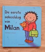 De eerste schooldag van Milan -  Kathleen Amant, Boeken, Gelezen, Ophalen of Verzenden, 3 tot 4 jaar