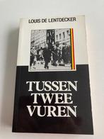 Boek " Tussen 2 vuren " dr Louis De Lentdecker ( collaborati, Boeken, Tweede Wereldoorlog, Ophalen of Verzenden, Zo goed als nieuw