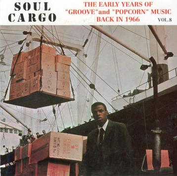 Soul Cargo Vol.8 - Vieux CD de Popcorn