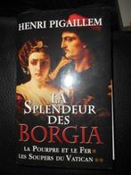 La splendeur des Borgia ( Henri Pigaillem), Boeken, Ophalen