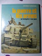 LA GUERRE ET LES ARMES DE L'ANTIQUITE A NOS JOURS. F. NATHAN, Livres, Enlèvement ou Envoi, Comme neuf