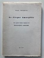 Le Cirque Amaryllis - Paul Neuhuys, Jean-Jacques Gailliard, Boeken, Ophalen of Verzenden