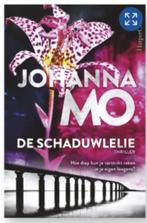 Boek De schaduwlelie - Johanna Mo, Verzenden, Zo goed als nieuw