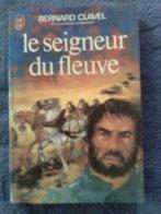 “De Heer van de Rivier” (1972) Bernard Clavel, Boeken, Gelezen, Ophalen of Verzenden, Bernard Clavel, Europa overig