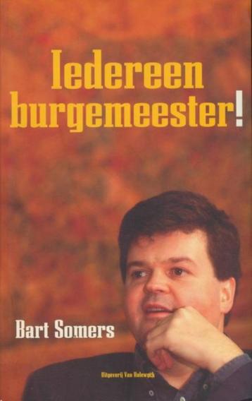 (p10) Iedereen burgemeester door Bart Somers