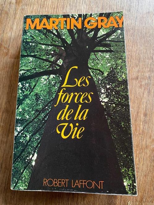 Les forces de la vie Martin Gray  Robert Laffont 1975 TB ét, Boeken, Geschiedenis | Nationaal, Gelezen, 20e eeuw of later, Verzenden
