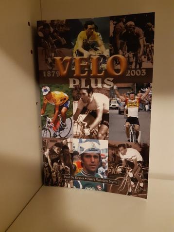 Velo Plus, 1879 - 2003