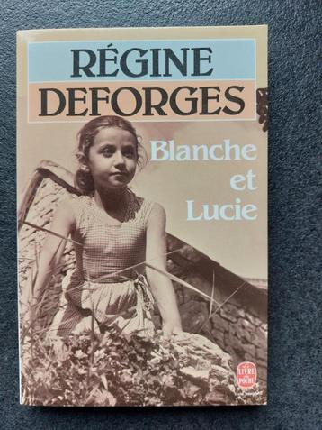 Régine Deforges - Blanche et Lucie beschikbaar voor biedingen