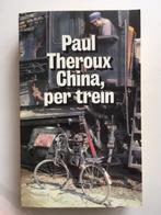 China, per trein. Paul Theroux, Livres, Récits de voyage, Enlèvement, Neuf, Asie