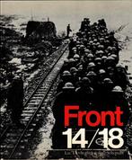 Front 14/18 van Luc Devliegher en Luc Schepens, Gelezen, Ophalen of Verzenden, Lannoo, Voor 1940