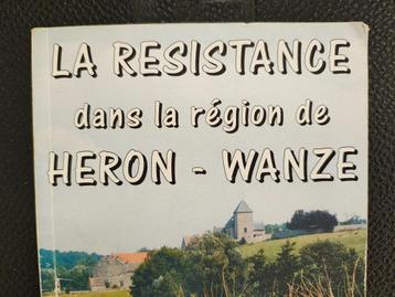 Résistance Héron Wanze Liège guerre 1940-45 Belgique livre  beschikbaar voor biedingen