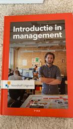 Introductie in management, Boeken, Studieboeken en Cursussen, Peter Thuis, Ophalen of Verzenden, Zo goed als nieuw