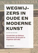 boek: wegwijzers in oude en moderne kunst/Peter de Ruiter, Ophalen of Verzenden, Gelezen, Overige onderwerpen