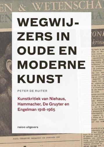 boek: wegwijzers in oude en moderne kunst/Peter de Ruiter, Enlèvement ou Envoi, Utilisé, Autres sujets/thèmes