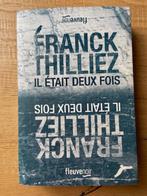 Livre thriller "Il était deux fois" de Franck THILLIEZ, Boeken, Ophalen of Verzenden, Gelezen, Franck THILLIEZ