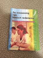 De toepassing van klinisch redeneren, Bohn Stafleu Van Loghum, Utilisé, Enlèvement ou Envoi, Enseignement supérieur