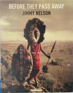 Jimmy Nelson - Before they pass away, Boeken, Kunst en Cultuur | Fotografie en Design, Ophalen, Fotografie algemeen, Zo goed als nieuw