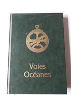 Voies Oceanes - de l'ancien aux nouveaux mondes, Livres, Utilisé, Enlèvement ou Envoi