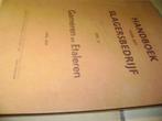 Handboek  vr slagersbedrijf-garneren en etaleren, uit 1952, Antiek en Kunst, Ophalen, Jansen en v;d;Veeen