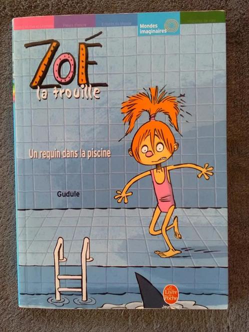 "Zoé La Trouille Tome 2 - Un requin dans la piscine" Gudule, Livres, Livres pour enfants | Jeunesse | Moins de 10 ans, Comme neuf