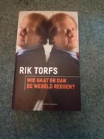 Rik Torfs - Wie gaat er dan de wereld redden?, Boeken, Ophalen, Zo goed als nieuw, Rik Torfs