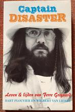 Captain disaster Leven en lijden van Ferre Grignard, Ophalen of Verzenden