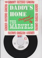 The Marvels – Daddy's Home      Soul  nMINT, 7 inch, Single, Ophalen of Verzenden, Zo goed als nieuw