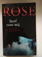 Sterf voor mij - Karen Rose, Gelezen, Ophalen of Verzenden