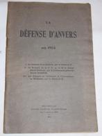 ABBL Defense d'anvers boekje in 1914, Verzamelen, Ophalen of Verzenden, Landmacht, Boek of Tijdschrift