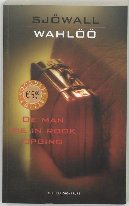 Te Koop Boek DE MAN DIE IN ROOK OPGING Sjowall Wahloo, Boeken, Thrillers, Gelezen, Scandinavië, Ophalen of Verzenden, Sjowall Wahloo