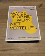Wat ze je op het werk niet vertellen, Boeken, Studieboeken en Cursussen, Ophalen of Verzenden, Zo goed als nieuw