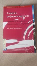 Tjerk Zijlstra - Praktisch projectmanagement 1, Boeken, Ophalen of Verzenden, Tjerk Zijlstra; Ton Gevers