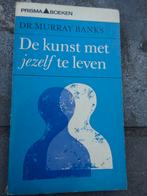 De kunst met jezelf te leven - Dr. Murray Banks, Ophalen of Verzenden