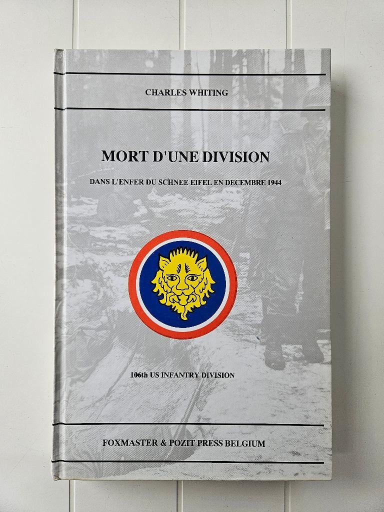 Mort d'une division : Dans l'enfer du Schnee Eifel en décemb, Charles Whiting, Enlèvement ou Envoi, Deuxième Guerre mondiale, Utilisé