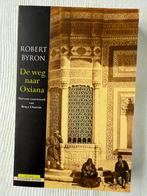 Byron Robert; De weg naar Oxiana, Livres, Récits de voyage, Enlèvement ou Envoi, Comme neuf, Robert Byron, Asie