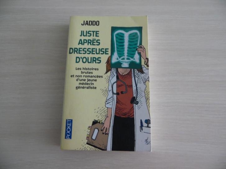 JUSTE APRÈS DRESSEUSE D'OURS      JADDO, Boeken, Biografieën, Zo goed als nieuw, Overige, Ophalen of Verzenden