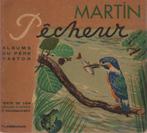 MARTIN PECHEUR - Album du Père Castor (1938 ), Ophalen of Verzenden, Gelezen, LIDA et ROJANKOVSKY