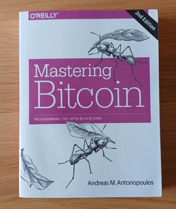 Mastering Bitcoin 2e: Programming the Open Blockchain

-  beschikbaar voor biedingen
