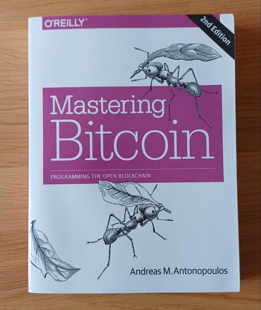 ② Mastering Bitcoin 2e: Programming the Open Blockchain - — Studieboeken en  Cursussen — 2dehands