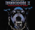 2143 - THUNDERDOME II - JUDGEMENT DAY - 2CD - NIEUW, CD & DVD, CD | Dance & House, Envoi, Neuf, dans son emballage, Techno ou Trance
