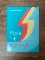 Wegwijs in de thuisverpleging, Boeken, Ophalen of Verzenden, Zo goed als nieuw