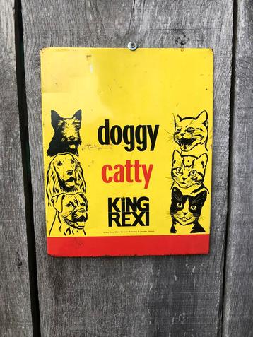 vintage DOGGY CATTY REXI reclameplaat metaal beschikbaar voor biedingen