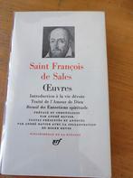 Sint Franciscus van Sales - Werken - La Pléiade, Boeken, Ophalen of Verzenden
