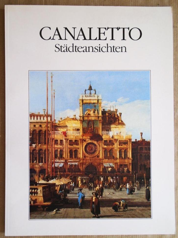 Canaletto, Städteansichten - 1991 - Marianne Bernhard -1936, Boeken, Kunst en Cultuur | Beeldend, Zo goed als nieuw, Schilder- en Tekenkunst