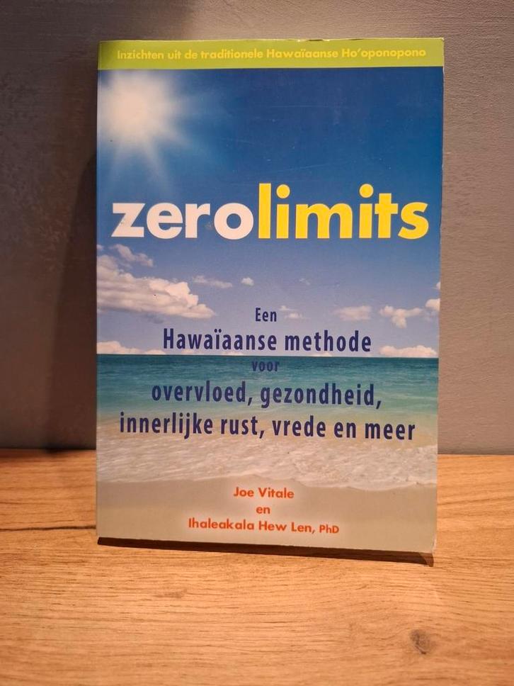 Ihaleakala Hew Len - Zero limits, Boeken, Esoterie en Spiritualiteit, Zo goed als nieuw, Ophalen of Verzenden