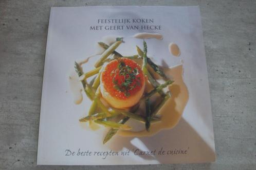 FEESTELIJK KOKEN MET GEERT VAN HECKE, Boeken, Kookboeken, Gelezen, Ophalen of Verzenden